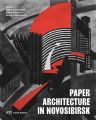 Paper Architecture in Novosibirsk