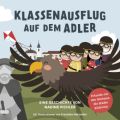 Klassenausflug auf dem Adler