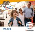 Lesestart mit Eberhart: Im Zug