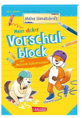 Mein dicker Vorschulblock mit Motorik-Führerschein