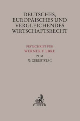 Deutsches, Europäisches und Vergleichendes Wirtschaftsrecht