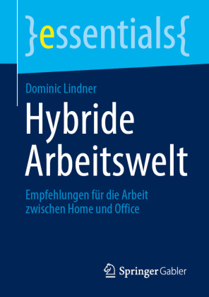 Hybride Arbeitswelt