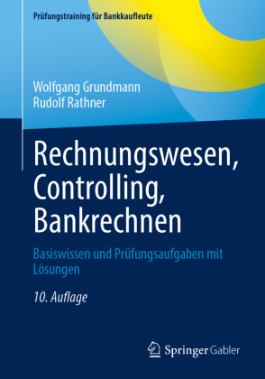 Rechnungswesen, Controlling, Bankrechnen