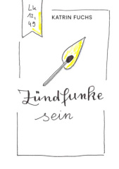 Zündfunke sein