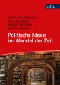 Politische Ideen im Wandel der Zeit