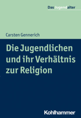 Die Jugendlichen und ihr Verhältnis zur Religion