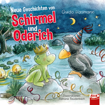 Neue Geschichten von Schirmel und Oderich