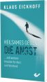 Heilsames gegen die Angst