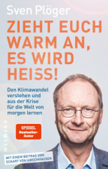 Zieht euch warm an, es wird heiß!