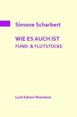 WIE ES AUCH IST. FUND- & FLUTSTÜCKE