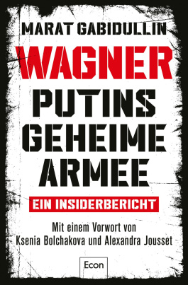 WAGNER - Putins geheime Armee