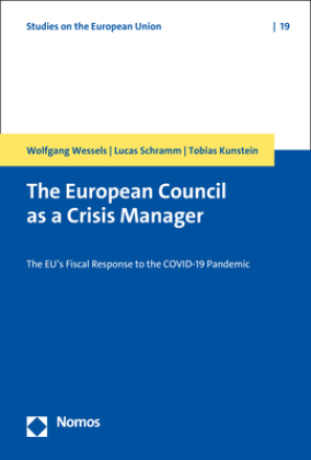 The European Council as a Crisis Manager