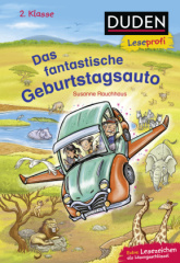 Duden Leseprofi - Das fantastische Geburtstagsauto, 2. Klasse