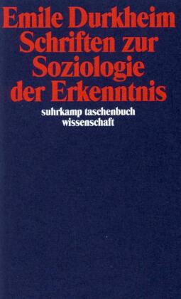 Schriften zur Soziologie der Erkenntnis