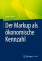 Der Markup als ökonomische Kennzahl