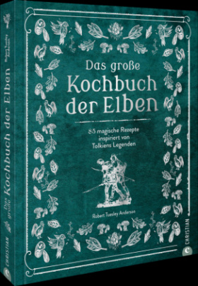 Das große Kochbuch der Elben