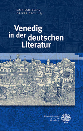 Venedig in der deutschen Literatur