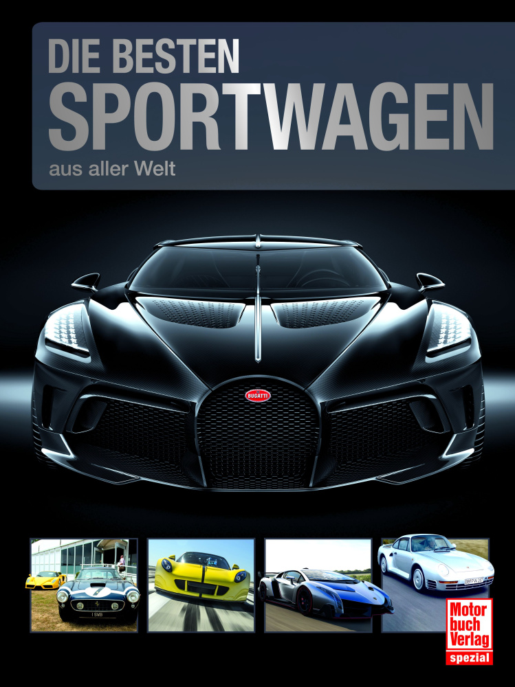 Die besten Sportwagen aus aller Welt