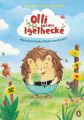 Olli aus der Igelhecke - Wo hat sich das Glück versteckt?