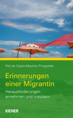 Erinnerungen einer Migrantin