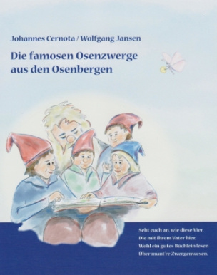 Die famosen Osenzwerge aus den Osenbergen