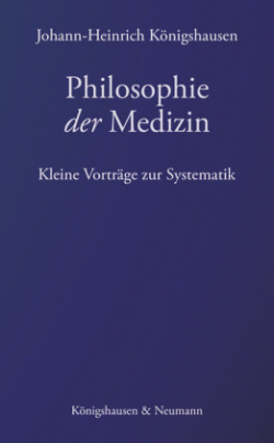 Philosophie der Medizin