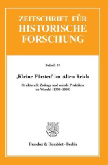 'Kleine Fürsten' im Alten Reich.