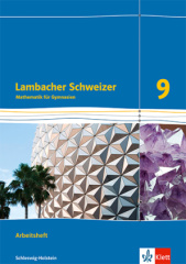 Lambacher Schweizer Mathematik 9. Ausgabe Schleswig-Holstein