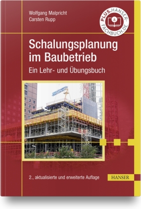 Schalungsplanung im Baubetrieb