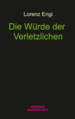 Die Würde der Verletzlichen