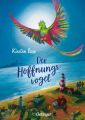 Der Hoffnungsvogel