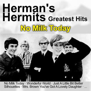 No Milk Today - Greatest Hits