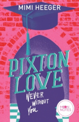 Pixton Love. Never Without You