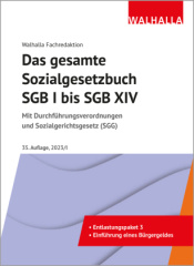 Das gesamte Sozialgesetzbuch SGB I bis SGB XIV