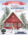 Mein Adventskalender-Buch: Winter-Watercolor-Land