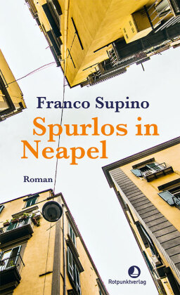 Spurlos in Neapel