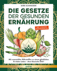 Die Gesetze der gesunden Ernährung