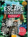 Escape-Stickerbuch - Die unheimliche Ritterburg