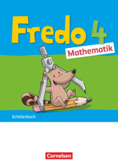 Fredo - Mathematik - Ausgabe A - 2021 - 4. Schuljahr