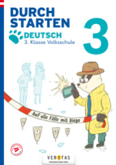 Durchstarten. Auf alle Fälle mit Diego! Deutsch 3. Klasse Volksschule