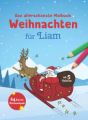 Das allerschönste Malbuch Weihnachten für Liam