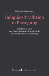 Religiöse Tradition in Bewegung