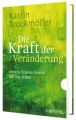 Die Kraft der Veränderung