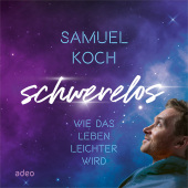 Schwerelos