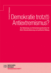 Demokratie trotz(t) Antiextremismus?