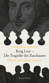 King Lear - Die Tragödie des Zuschauers