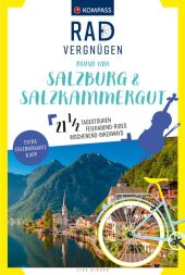 KOMPASS Radvergnügen rund um Salzburg & Salzkammergut