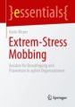 Extrem-Stress Mobbing