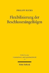 Flexibilisierung der Beschlussmängelfolgen