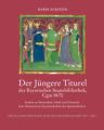 Der Jüngere Titurel der Bayerischen Staatsbibliothek, Cgm 8470